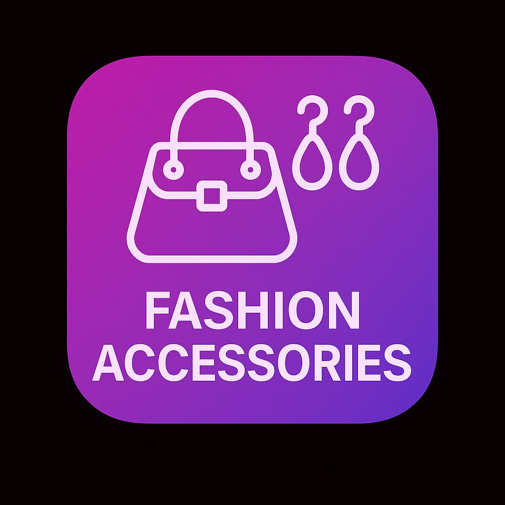 Fashion Accessories