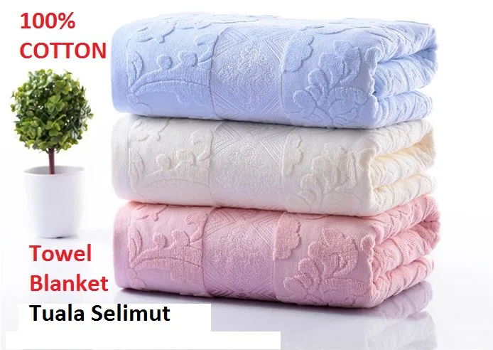 LOCAL MY READY STOCK 100% COTTON (150CM X 200CM) TUALA SELIMUT / TOWEL BLANKET premium soft comfortable Singlet SELIMUT BUJANG