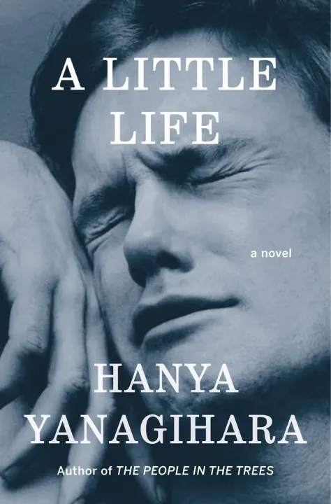 A Little Life Hanya Yanagihara book