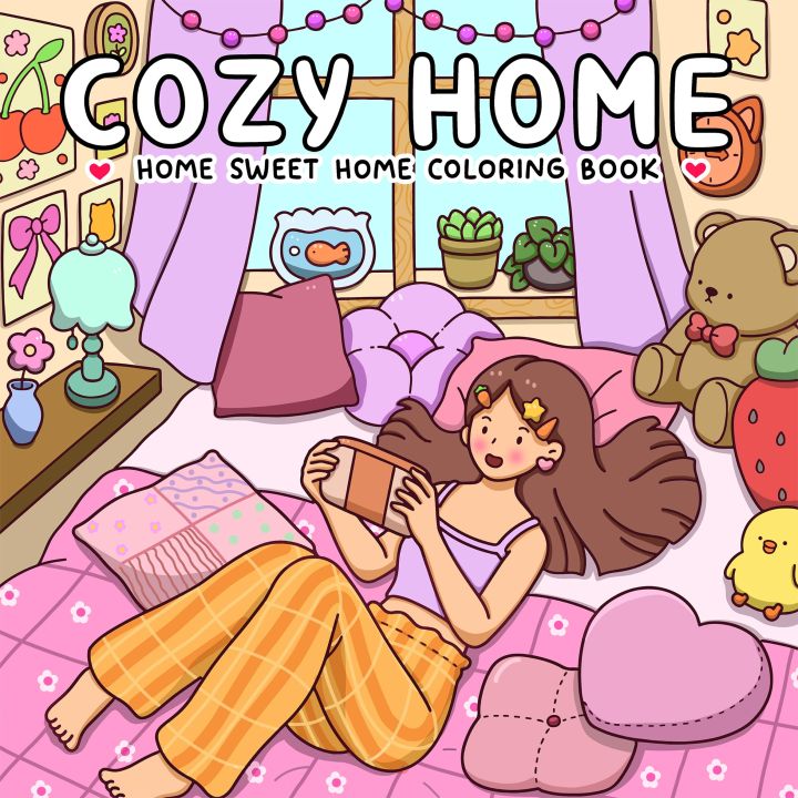 Coloring Book for Adults Featuring Cute Cozy Daily Activities for Relaxation (Cozy Spaces Coloring)