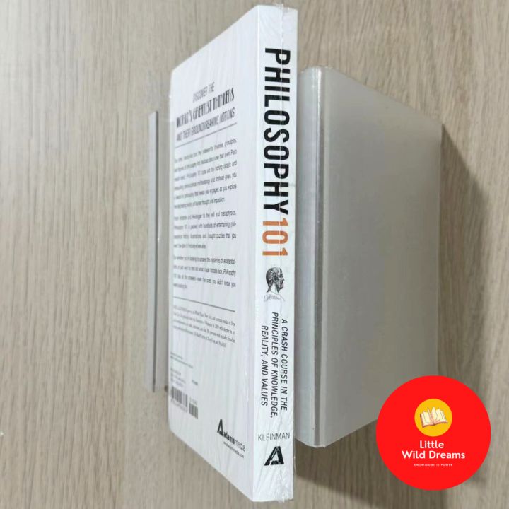 Philosophy 101: From Plato and Socrates to Ethics and Metaphysics by Paul Kleinman